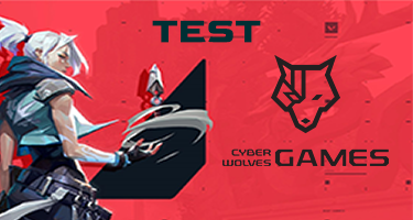 VALORANT TEST CHALLENGE - CYBERWOLVES GAMES